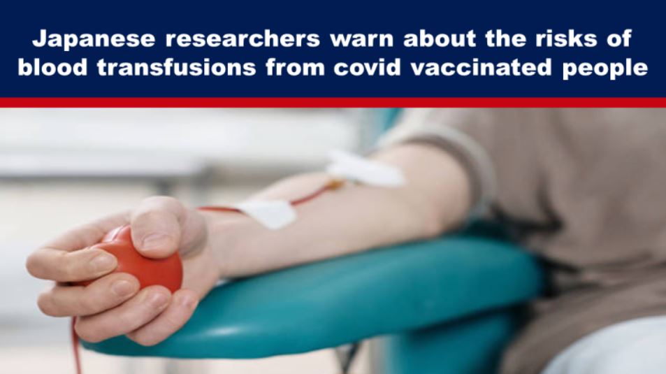 Researchers concerned about blood transfusions from vaccinated and long covid patients propose changes