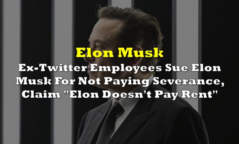 Laid off twitter employees sue musk over severance pay
